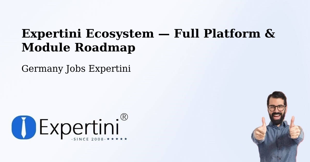 Expertini Ecosystem — Full Platform & Module Roadmap – Gettorf