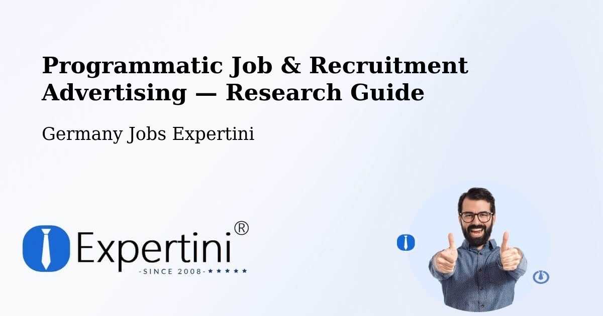 Programmatic Job & Recruitment Advertising — Research Guide – Gettorf